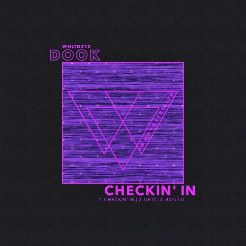 Dook - Checkin' In [WHLTD212]